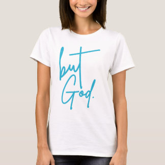 Men Gud T-Shirt