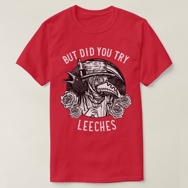 Men har du provat leenderna Doktor 1 T Shirt (Design framsida)