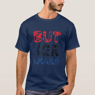Men hennes e-post Hillary Republicans Tårar, MEN H T Shirt
