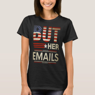 Men hennes e-post kommer att säga amerikansk Flagg T Shirt