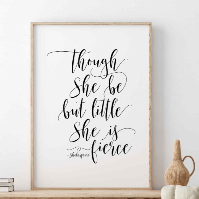 Men hon är bara liten, Shakespeare-citat Poster (Skapare uppladdad)