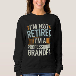 Men jag är inte pensionär jag är en professionell t shirt