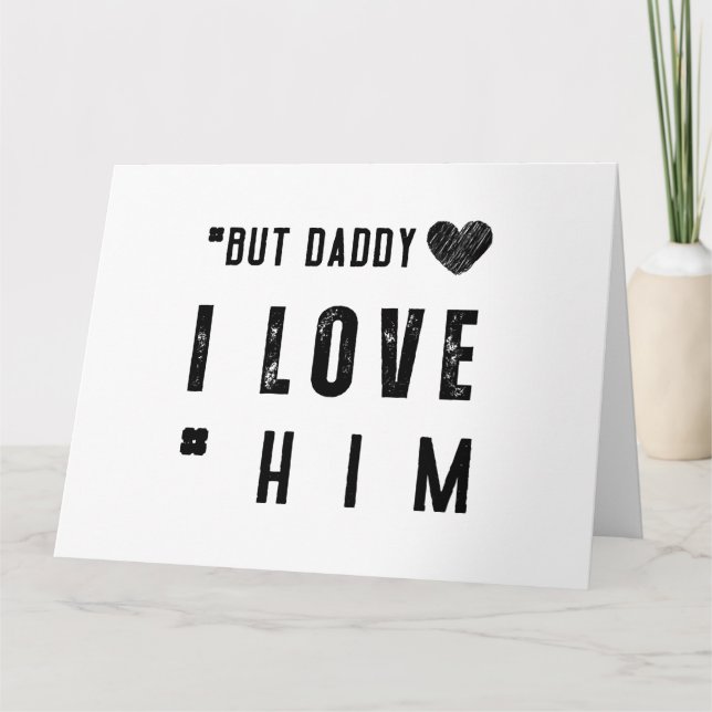Men pappa jag älskar honom kort (Framsida)