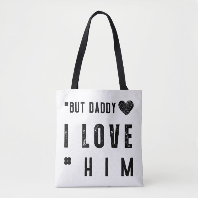 Men pappa jag älskar honom tygkasse (Framsida)