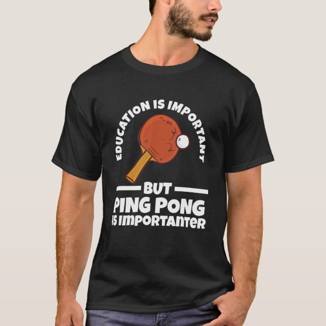 men ping pong är viktig bord tennis Pullover T Shirt (Framsida)