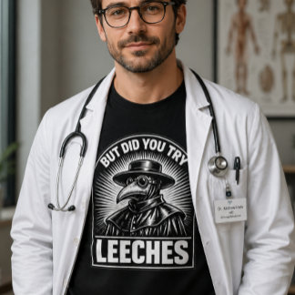 Men Provade Du Iglar Roligt Doktorshumor Student T Shirt