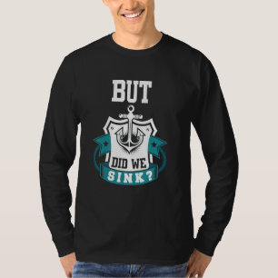 Men Sink Cruise Par? T Shirt