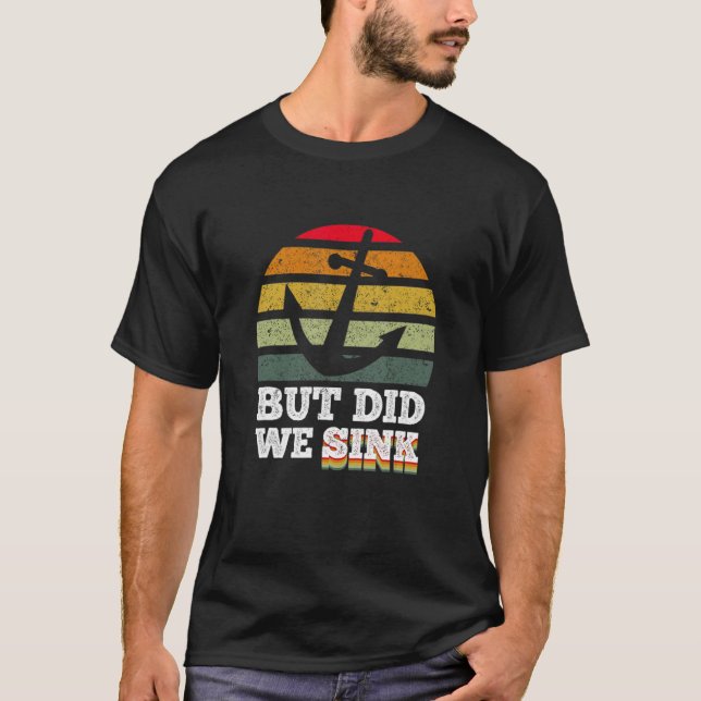 Men Sink Pontoon Boat kapten 9 T Shirt (Framsida)