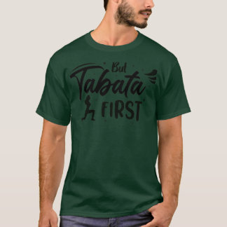 Men Tabata Första design för kvinnor (2) T Shirt