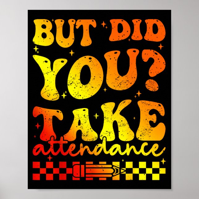 Men tog närvaro rolig funky lärare poster (Framsidan)
