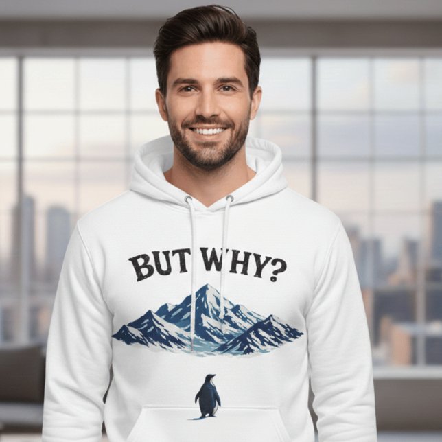 Men Varför? Pingvin Hoodie – Rolig Förvirrad Pingv (Skapare uppladdad)