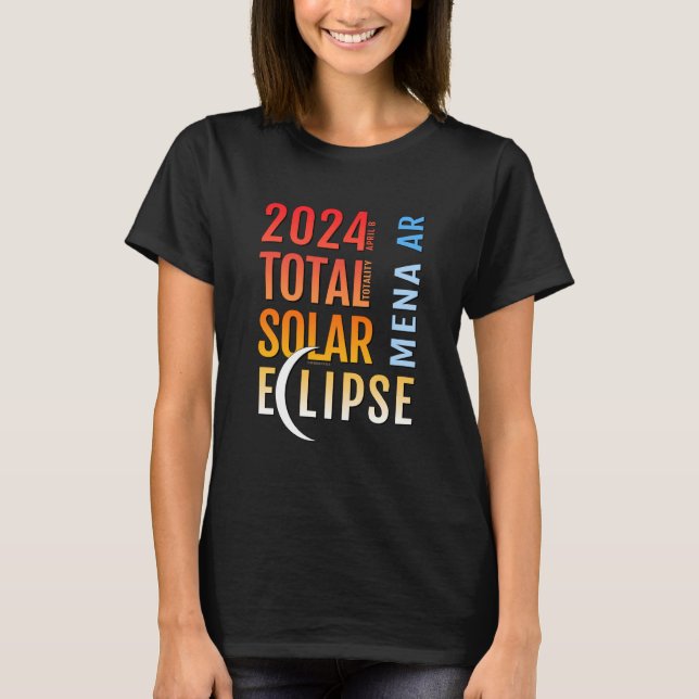 Mena Arkansas AR Total Solar Eclipse 2024 5 T Shirt (Framsida)