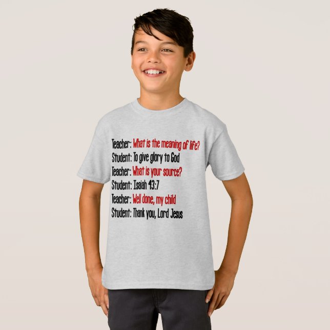 Menande av T-tröja för livIsaiah 43:7 Tee Shirt (Hel framsida)