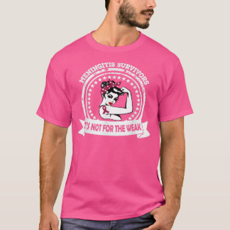 Meningitis Survivor Shirt ej för det svaga bandet T Shirt