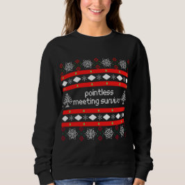 meningslöst möte överlevande Ugly "Sweater" - T Shirt