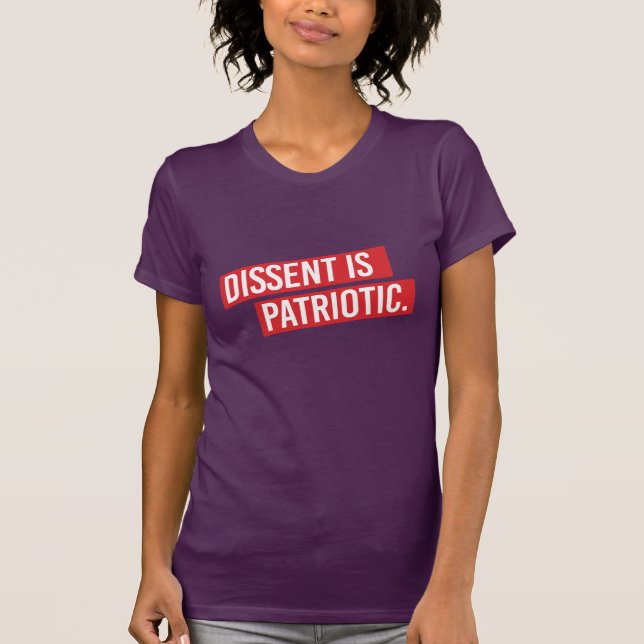 Meningsskiljaktighet är patriotisk - t-shirt (Framsida)
