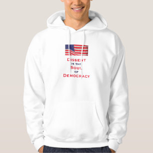 Meningsskiljaktighet är soulen av demokratitröjan hoodie