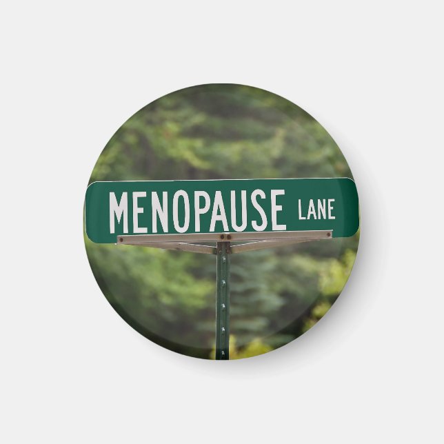 Menopaus Lane-tecken för en Bra Laugh Magnet (Framsidan)