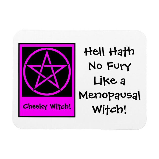 Menopausal Witch Fridge Magnet by Cheeky Witch (Horisontell)