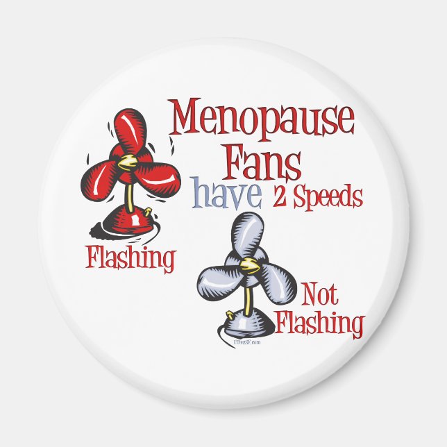 Menopause Fläkt Magnet (Framsidan)