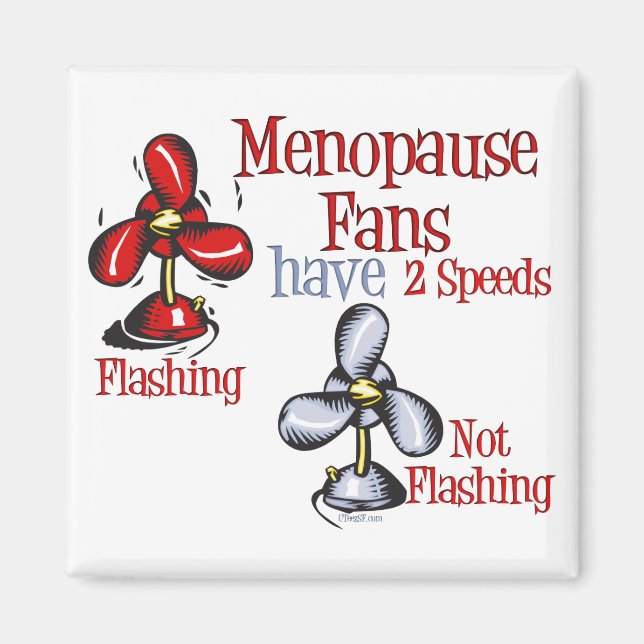 Menopause Fläkt Magnet (Framsidan)