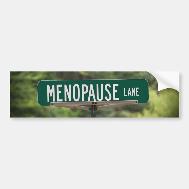 Menopause Lane Sign för en Bra Laugh Bumper Sticke Bildekal (Framsidan)