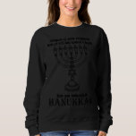 Menorah Chanukah Hanukkah Funny Sarcastic T Shirt<br><div class="desc">Menorah Chanukah Hanukkah Funny Sarcastic</div>