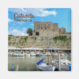 Menorca Port Ciutadella Souvenir Magnet