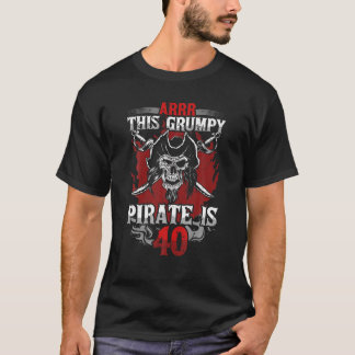 Mens 40Th Birthday Funny Turning Forty Pirate Bday T Shirt