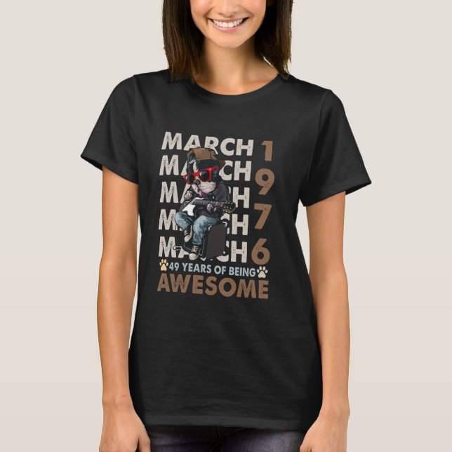 Mens 49th Birthday Legends March 1976 49 Years Old T Shirt (Framsida)