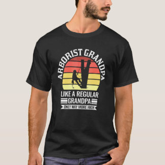 Mens Arborist Grandpa Like A Regular Only Arborist T Shirt