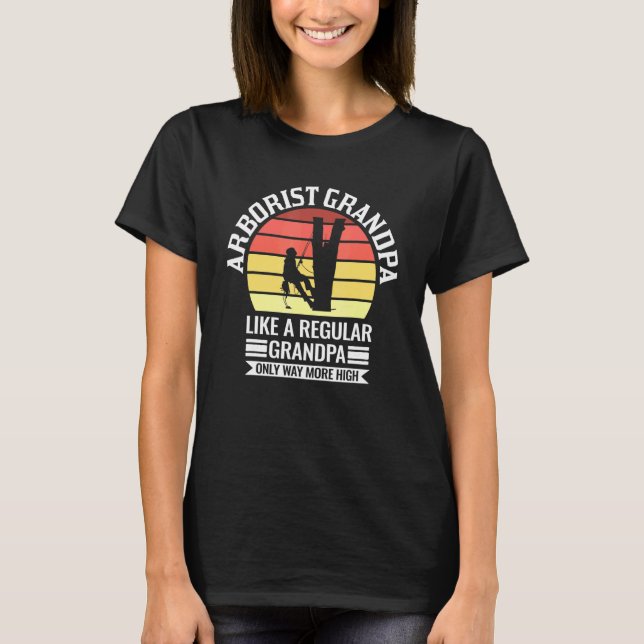 Mens Arborist Grandpa Like A Regular Only Arborist T Shirt (Framsida)