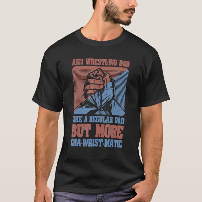 Mens Arm Wrestling Dad Father Arm Wrestler T Shirt (Framsida)