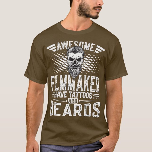 Mens Awesome Filmmaker Have Tattoos And Beards - T Shirt (Framsida)