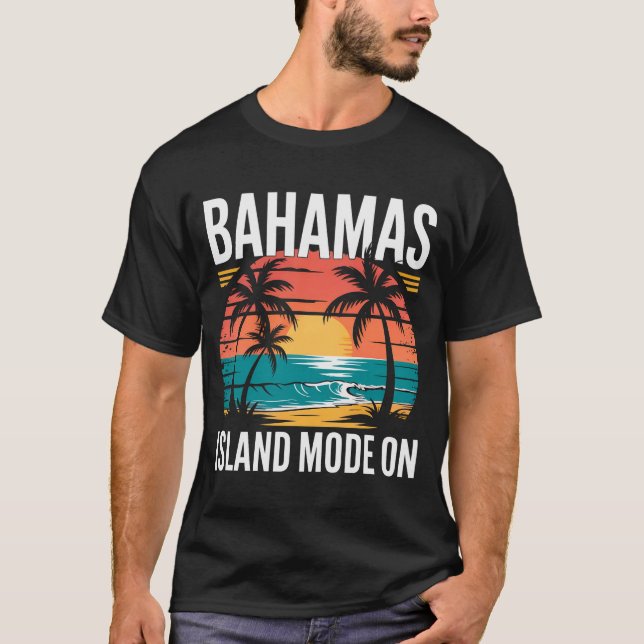 MENS BAHAMAS TSHIRT Island Mode On Summer Beach T Shirt (Framsida)