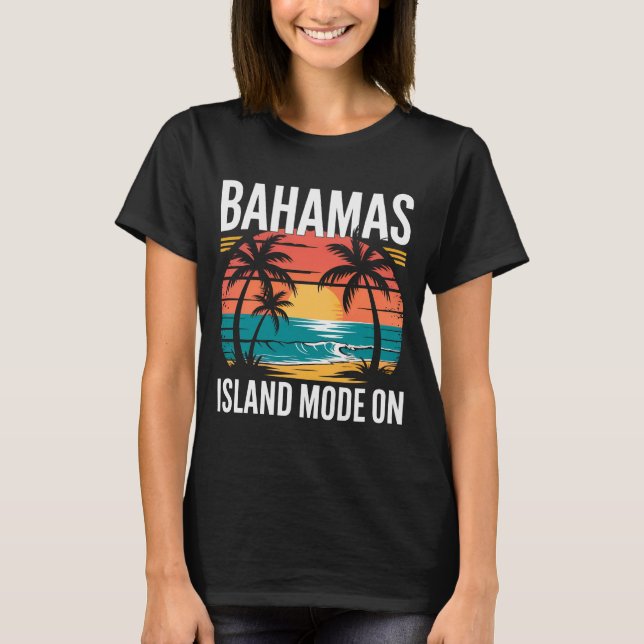 MENS BAHAMAS TSHIRT Island Mode On Summer Beach T Shirt (Framsida)