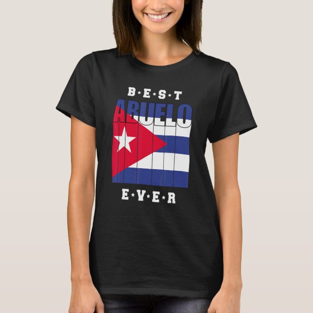 Mens Best Abuelo Ever Cuban Fathers Day Cuba Flag  T Shirt (Framsida)