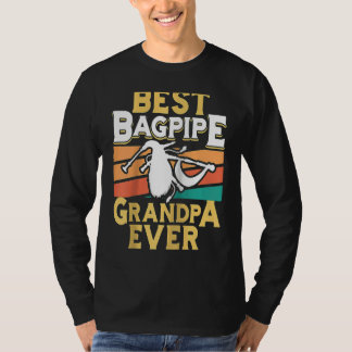 Mens Best Bagpipe Grandpa Ever Bagpipe Player Bagp T Shirt