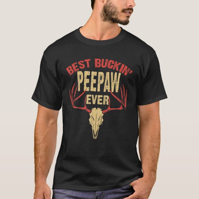 Mens Best Buckin Peepaw Ever Deer Hunters T Shirt (Framsida)