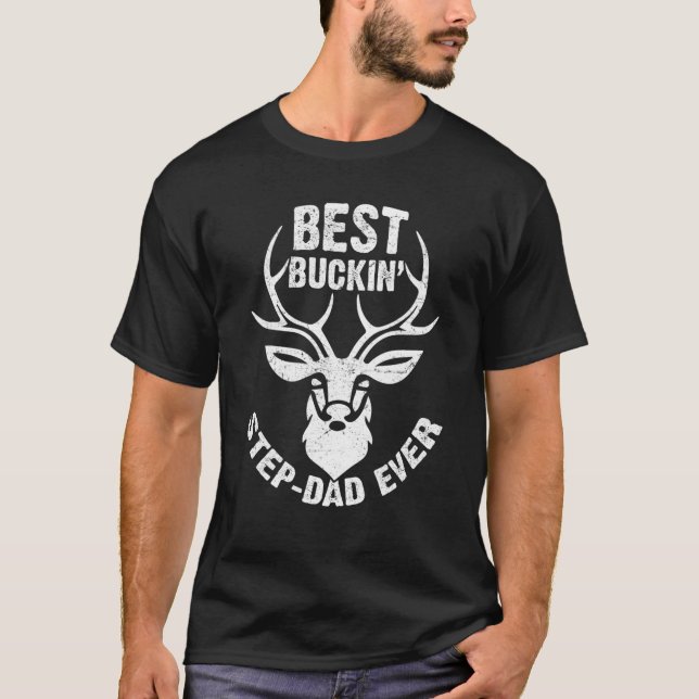 Mens Best Buckin Step-Dad Ever Deer Hunters T Shirt (Framsida)
