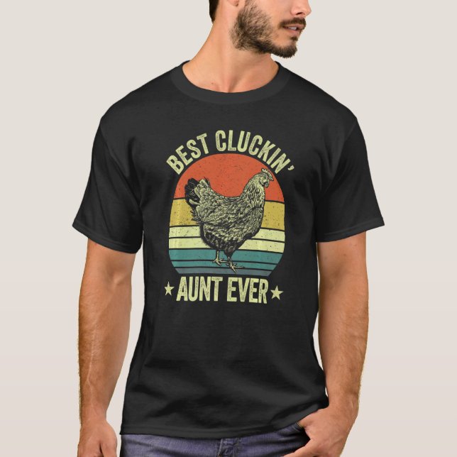 Mens Best cluckin aunt ever retro  clucking chicke T Shirt (Framsida)