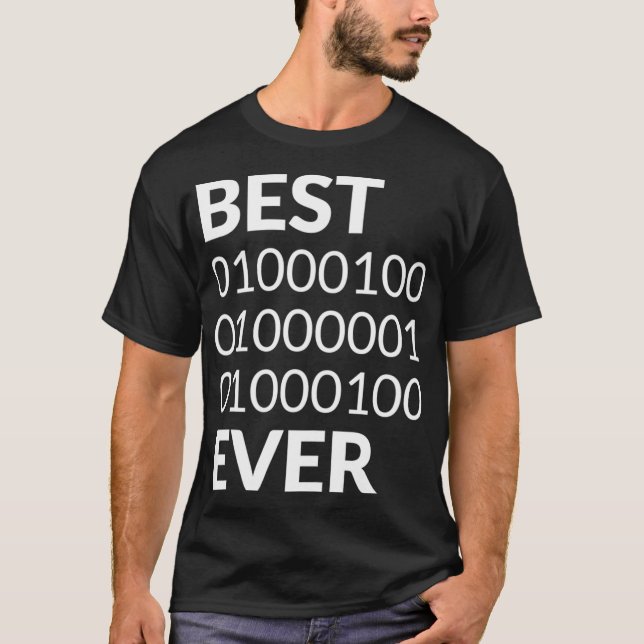 Mens Best Dad Ever Shirt Binary Code Fathers Day G T (Framsida)