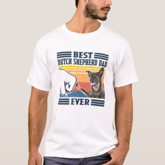 Mens Best Dutch Shepherd Dad Ever Funny Dog Lover T Shirt