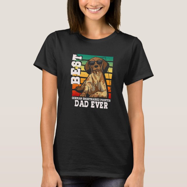Mens Best German Shorthaired Pointer Dad Ever GSP  T Shirt (Framsida)