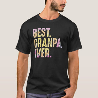 Mens Best Granpa Ever Idea From Grandchildren Fath T Shirt