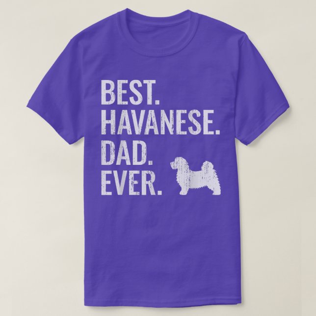 Mens Best Havanese Dad Ever  Cool Dog Owner  T Shirt (Design framsida)