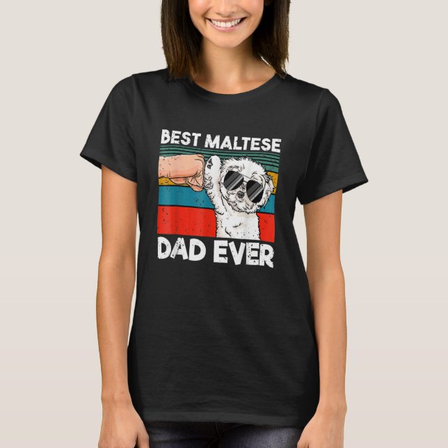 Mens Best Maltese Dad Ever Ghetto Fist Dog T Shirt (Framsida)