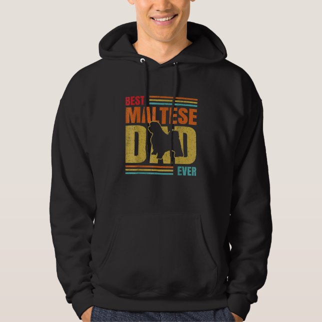 Mens Best Maltese Dad Ever Maltese Dog  Father Own Hoodie (Framsida)