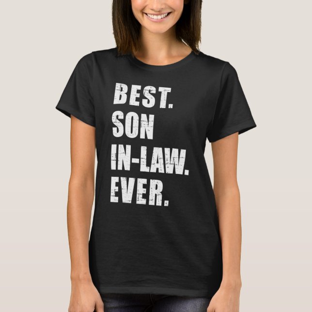 Mens Best Son in law Ever Family Matching T Shirt (Framsida)