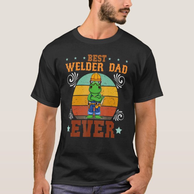 Mens Best Welder Dad Ever Welding Craftsman Father T Shirt (Framsida)